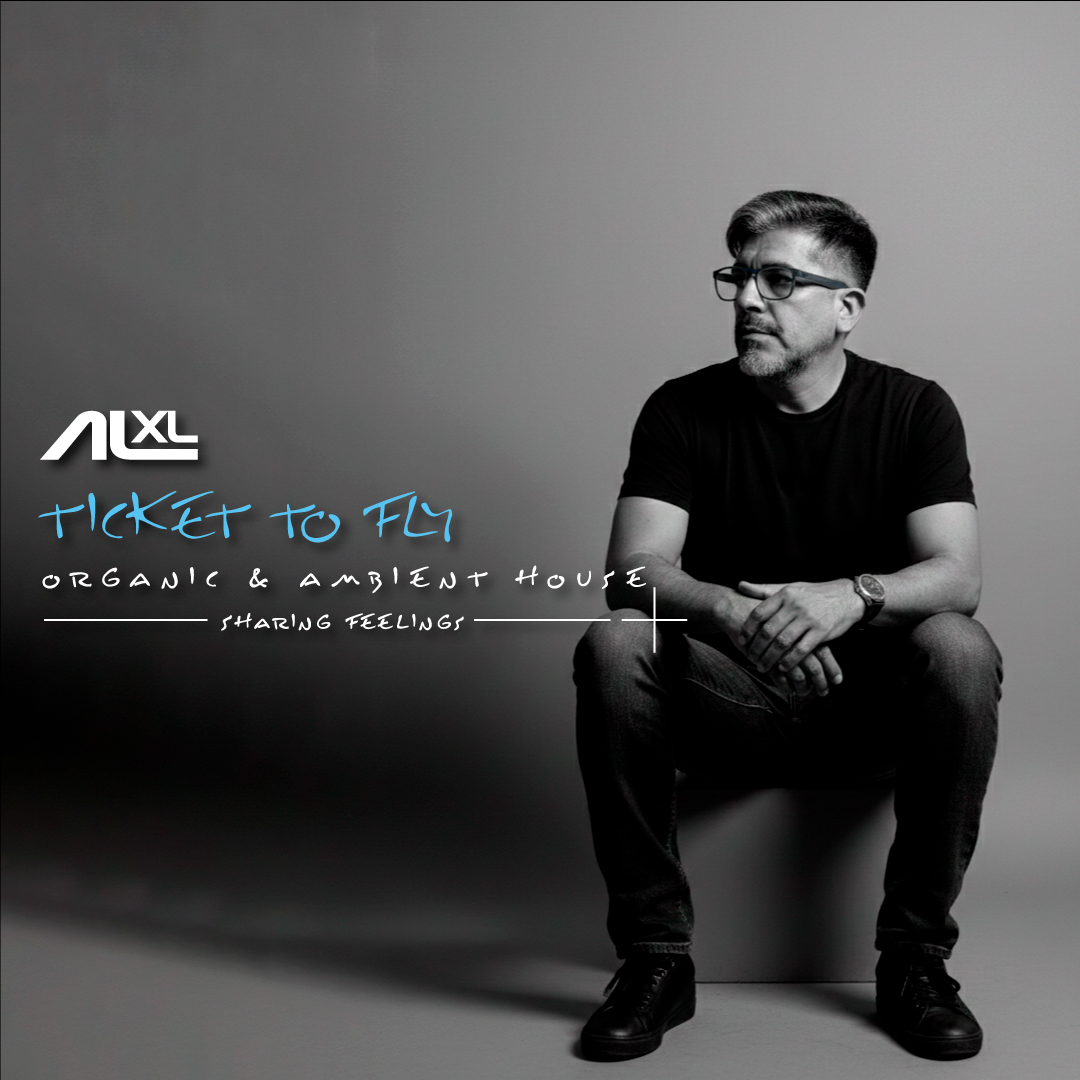 Ticket to Fly — Organic & Ambient House